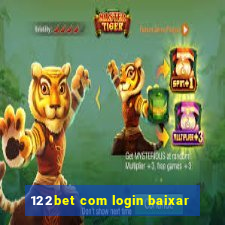 122bet com login baixar